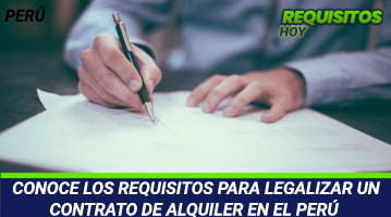 Requisitos para legalizar un contrato de alquiler Perú 