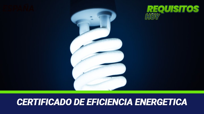 Certificado de Eficiencia Energética 