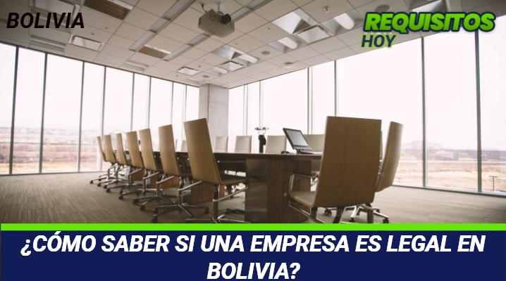 Como saber si una empresa es legal en Bolivia 