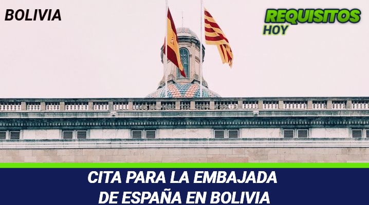 Cita para la Embajada de España en Bolivia 