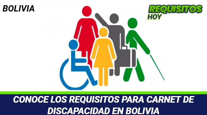 Requisitos para Carnet de Discapacidad en Bolivia