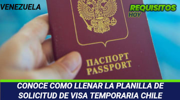Planilla de Solicitud de Visa Temporaria Chile 