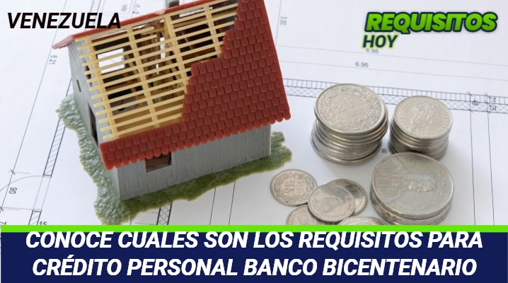 Requisitos para Crédito Personal Banco Bicentenario 