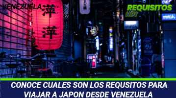 Requisitos para viajar a Japón desde Venezuela 