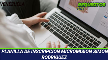Planilla de inscripción Micromisión Simón Rodríguez 