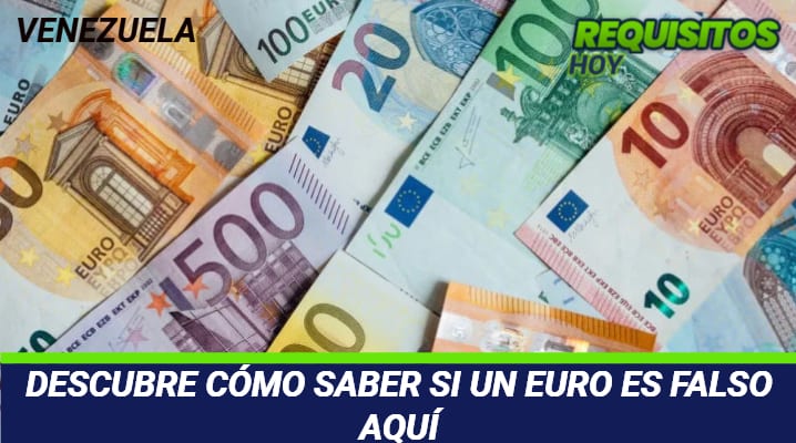 Como saber si un Euro es falso