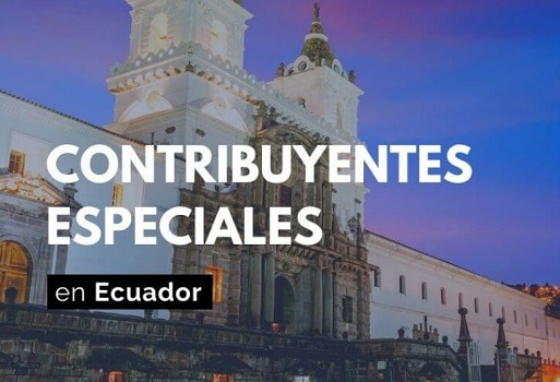 Conoce Los Requisitos Para Ser Un Contribuyente Especial En Ecuador4