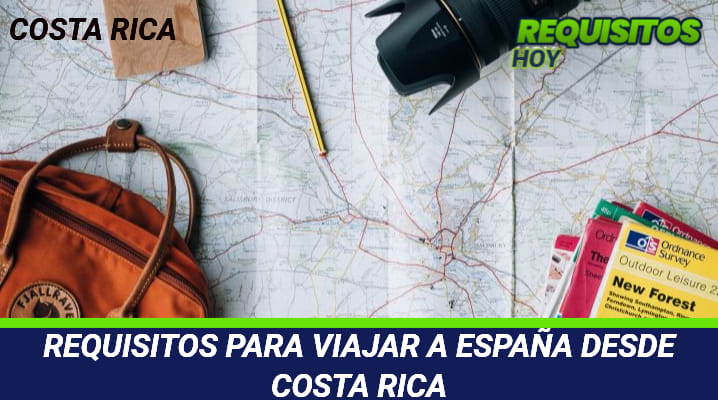 Requisitos para viajar a España desde Costa Rica