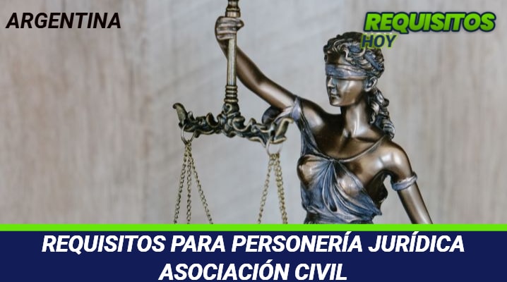 Requisitos para personería jurídica asociación civil 