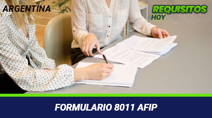 Formulario 8011 AFIP
